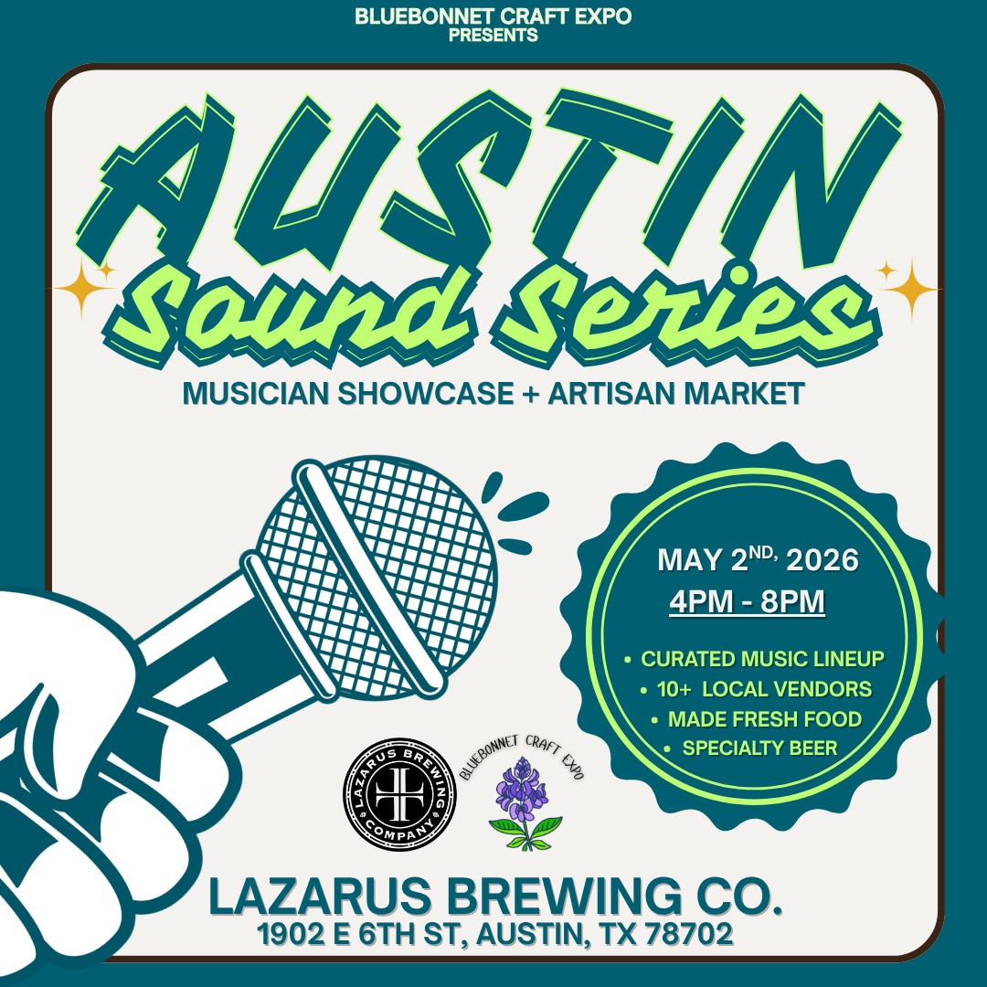 Austin Sound Series — Musician Showcase + Artisan Market