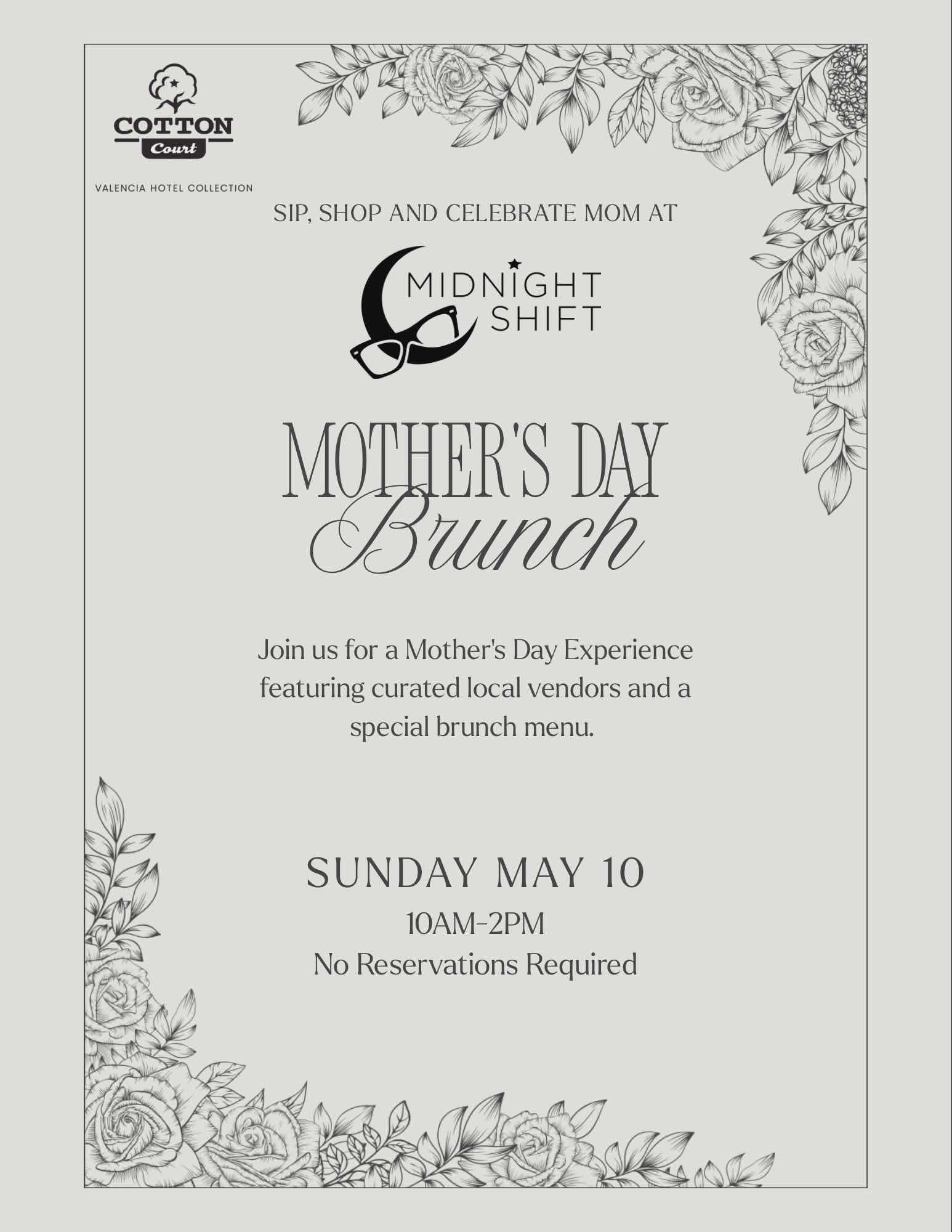 Mother's Day Brunch — Midnight Shift at Cotton Court