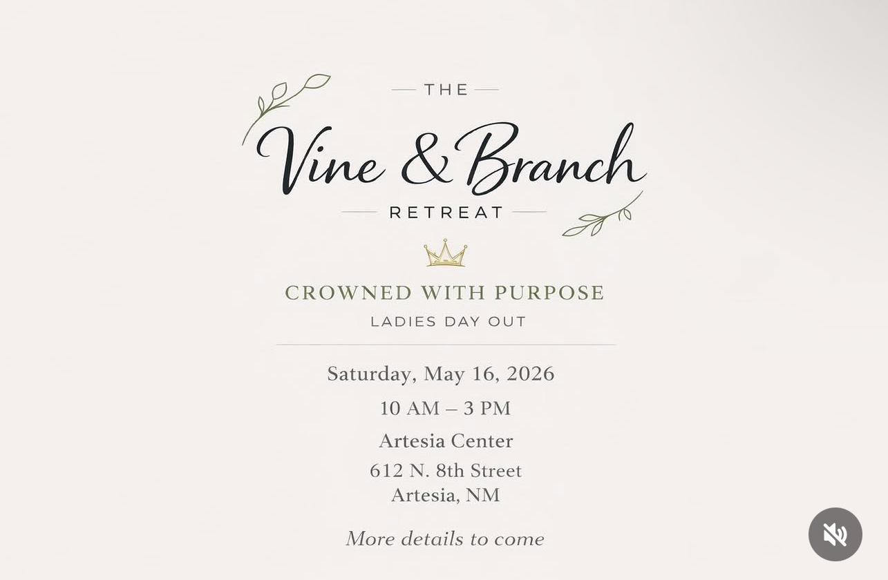 The Vine & Branch Retreat — Crowned with Purpose